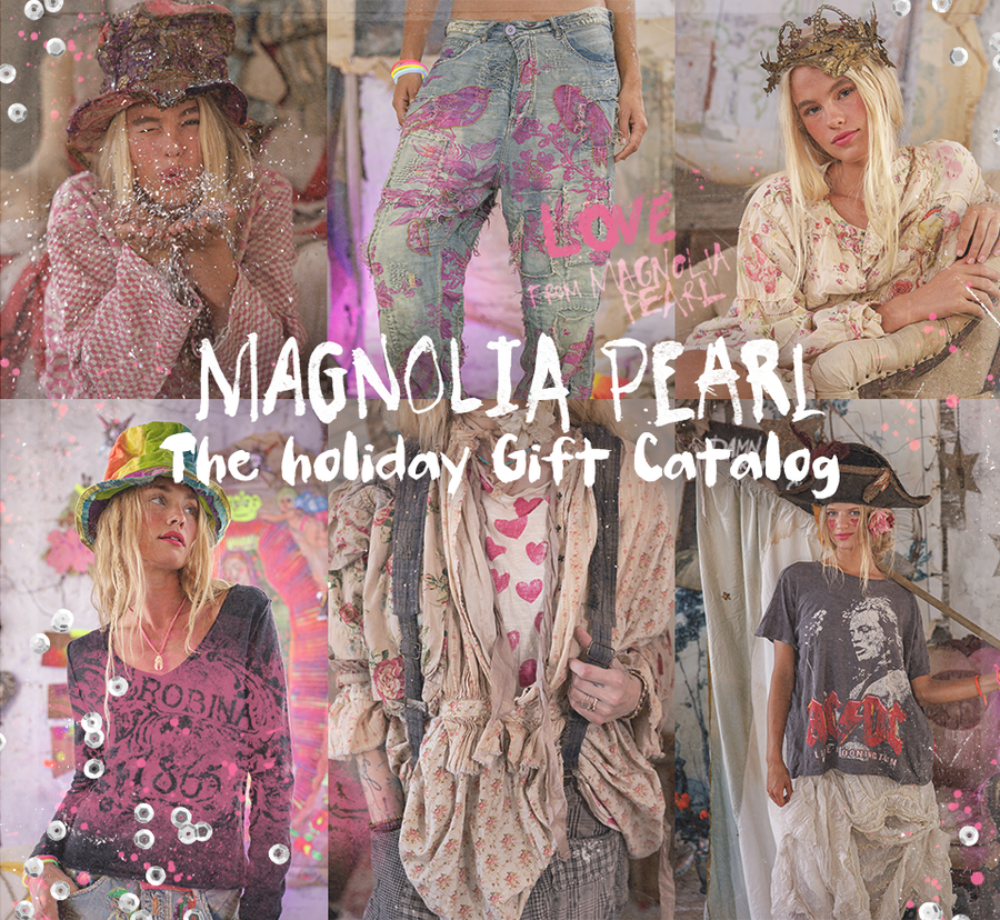 Magnolia Pearl Holiday Gift Catalog – Magnolia Pearl Clothing