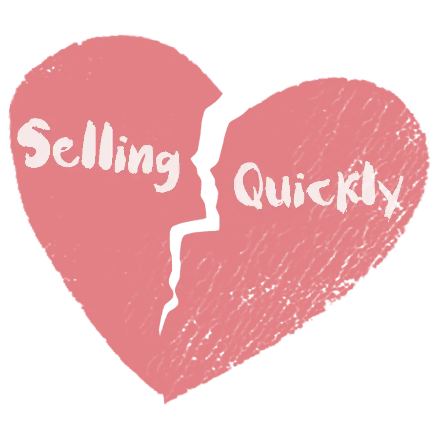 SELLING QUICKLY
